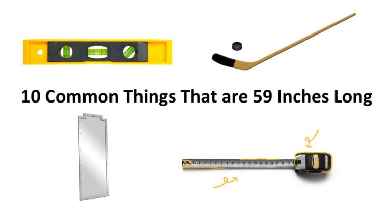 How Tall Is 59 Inches? 10 Common Things That Are 59 Inches Tall