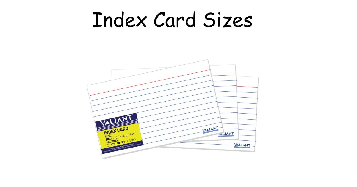Index Card Sizes: Which One Do You Actually Need?