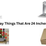 10 Everyday Things That Are Exactly 24 Inches Long/Big