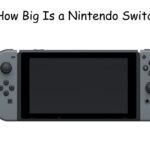 How Big Is a Nintendo Switch? Real Sizes, Models & Dimensions Explained