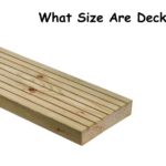 What Size Are Deck Boards? Real Measurements, Sizes & Planning Guide